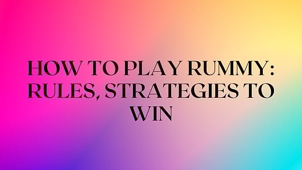 How To Play Rummy Online