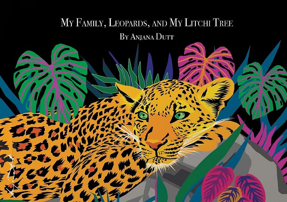 Cover: My Family, Leopards & My Litchi Tree
