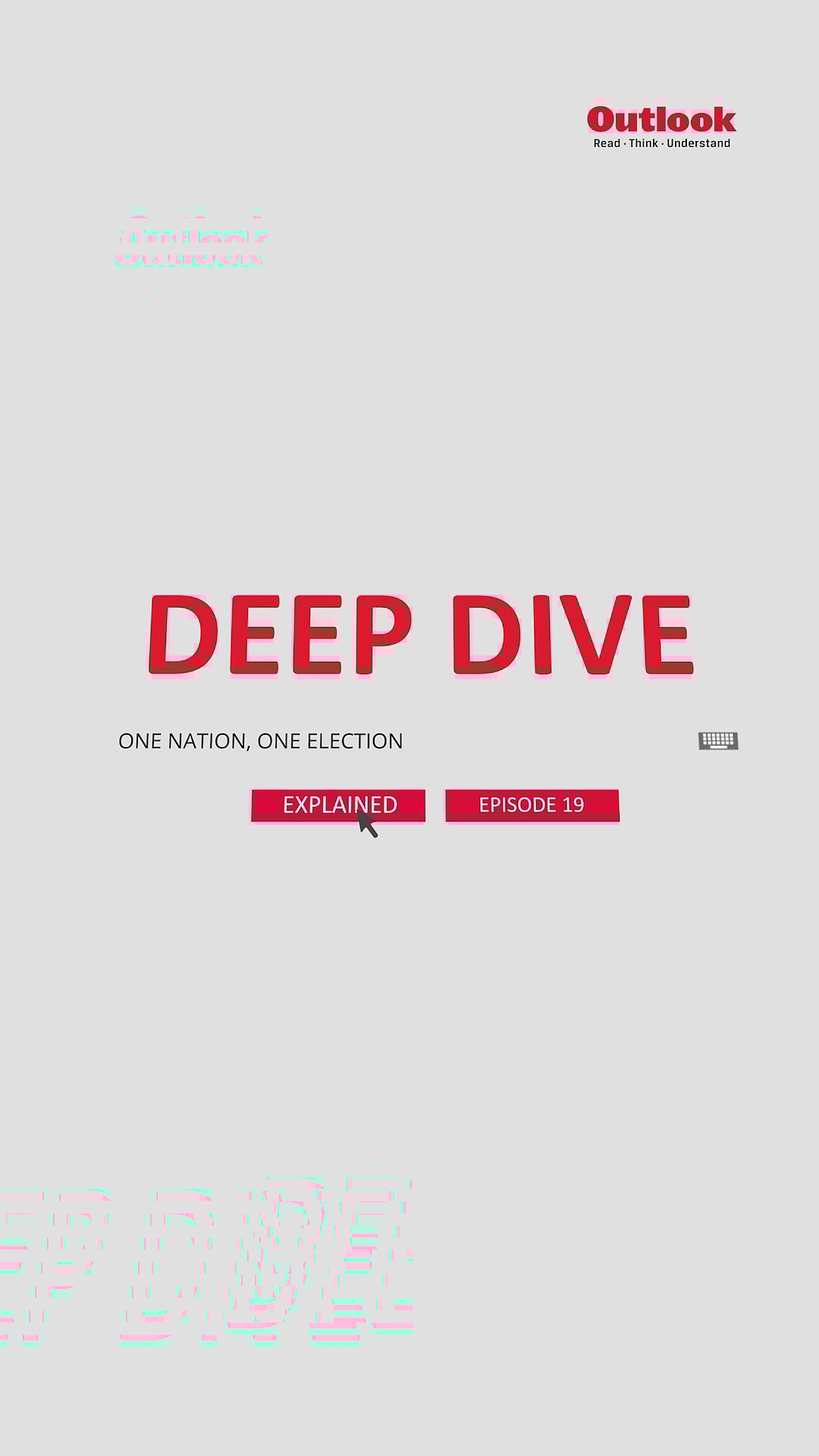 Deep Dive | One Nation, One Election
