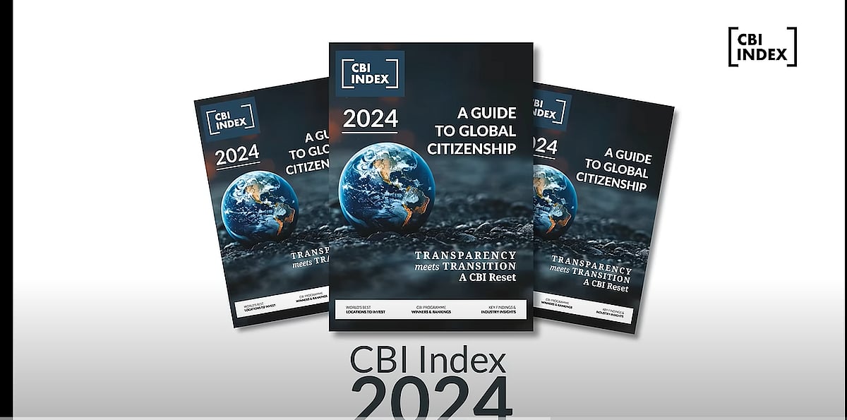 CBI Index 2024 Unveils Leading Economic Citizenship Programmes