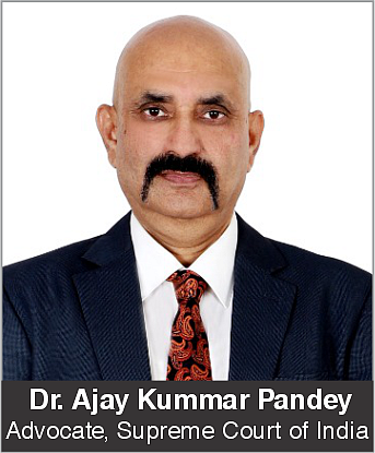 Dr. Ajay Kummar Pandey, Advocate, Supreme Court of India
