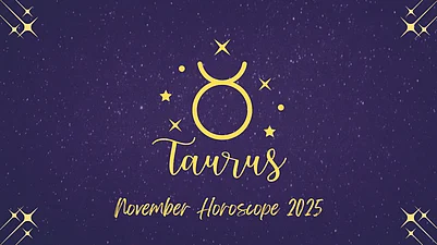 Taurus Monthly Horoscope for November 2025