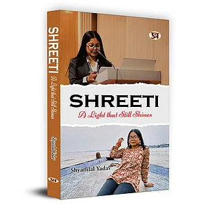 Cover of Shreeti - A Light That Still Shines by Shyamlal Yadav