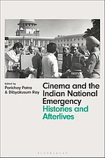 Cover of Cinema and the Indian National Emergency