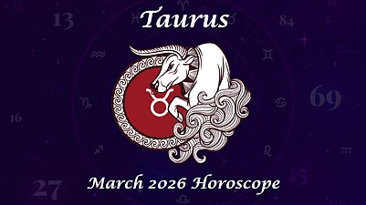 Taurus Monthly Horoscope for March 2026