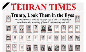 X.com :
The Tehran Times, known for reflecting the views of the Iranian establishment, used its front page to counter that assertion, placing the human cost of the conflict at the center of the debate.