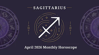 Sagittarius Monthly Horoscope for April 2026