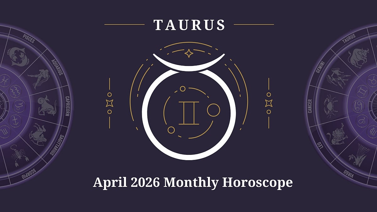 Taurus Monthly Horoscope for April 2026