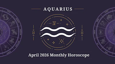 Aquarius Monthly Horoscope for April 2026